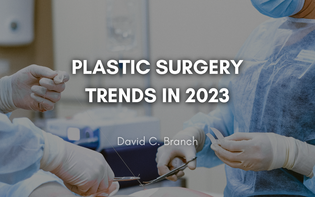 Plastic Surgery Trends in 2023